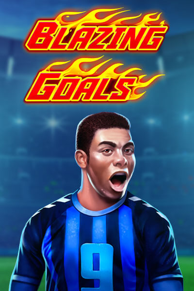 Blazing Goals